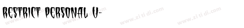 Restrict Personal U字体转换